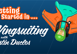 Getting Started in … Wingsuiting with Justin Duclos