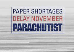 Paper Shortage to Delay Parachutist Magazine