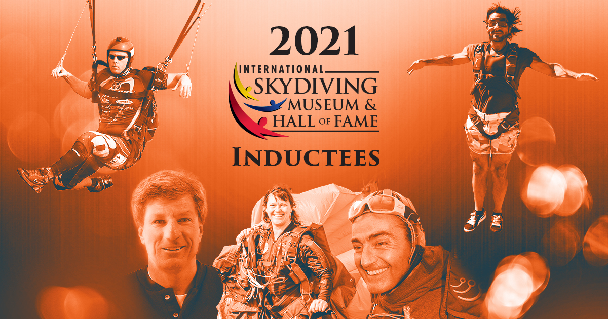 Larger Than Life—The 2021 International Skydiving Hall of Fame Inductees