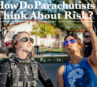 How Do Parachutists Think About Risk?