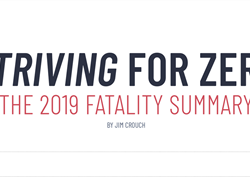 Striving for Zero—The 2019 Fatality Summary