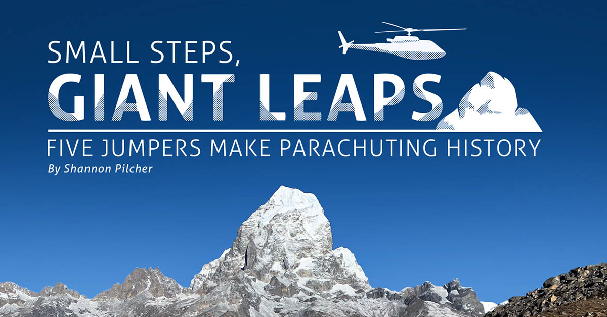 Small Steps, Giant Leaps—Five Jumpers Make Parachuting History