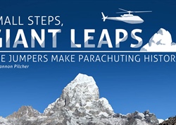 Small Steps, Giant Leaps—Five Jumpers Make Parachuting History