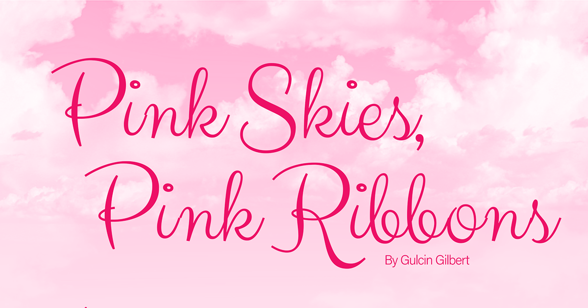 Pink Skies, Pink Ribbons