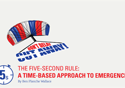 Don’t Delay, Cut Away!—The Five-Second Rule: A Time-Based Approach to Emergencies