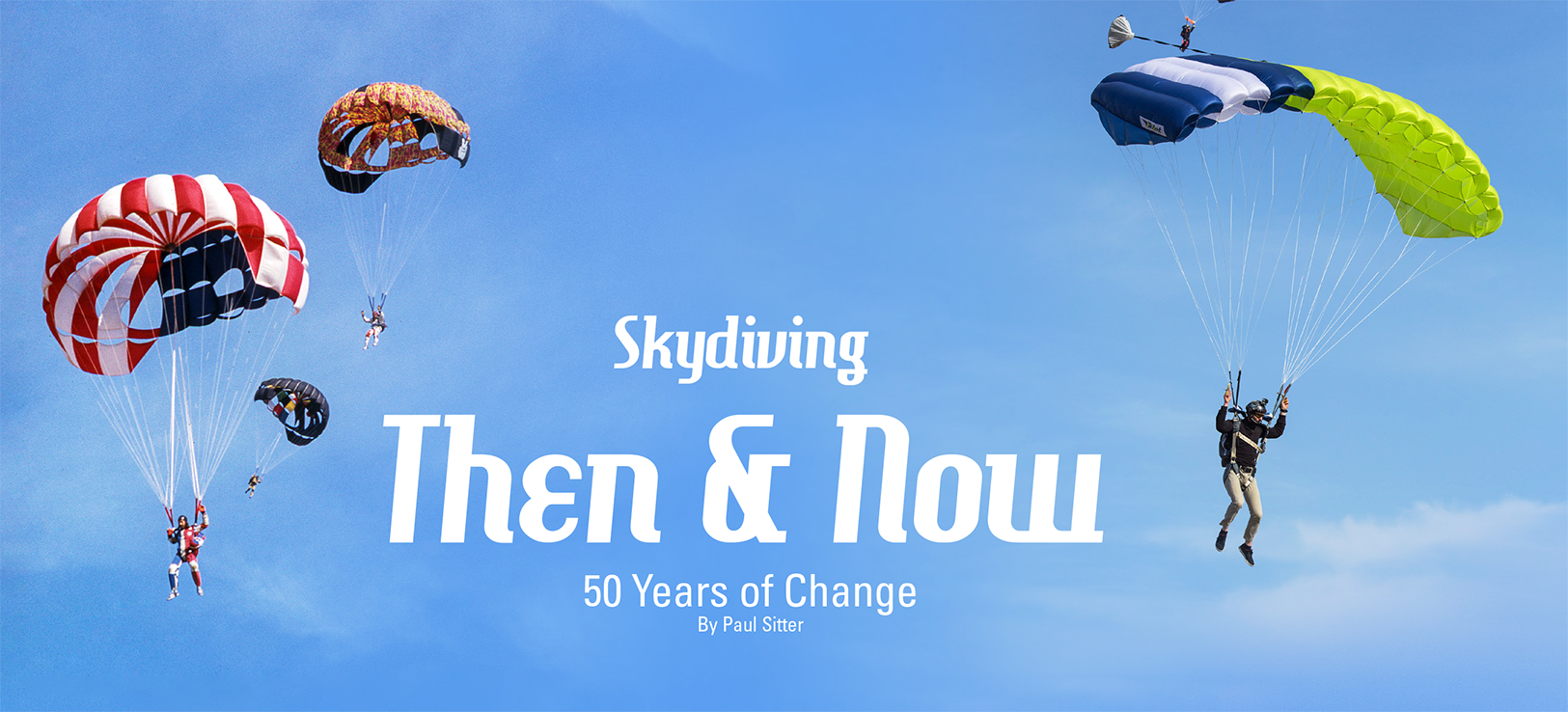 Skydiving Then and Now—50 Years of Change