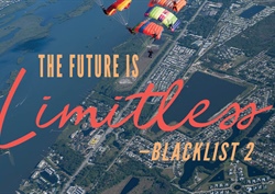 The Future is Limitless—Blacklist 2