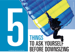5 Things To Ask Yourself Before Downsizing