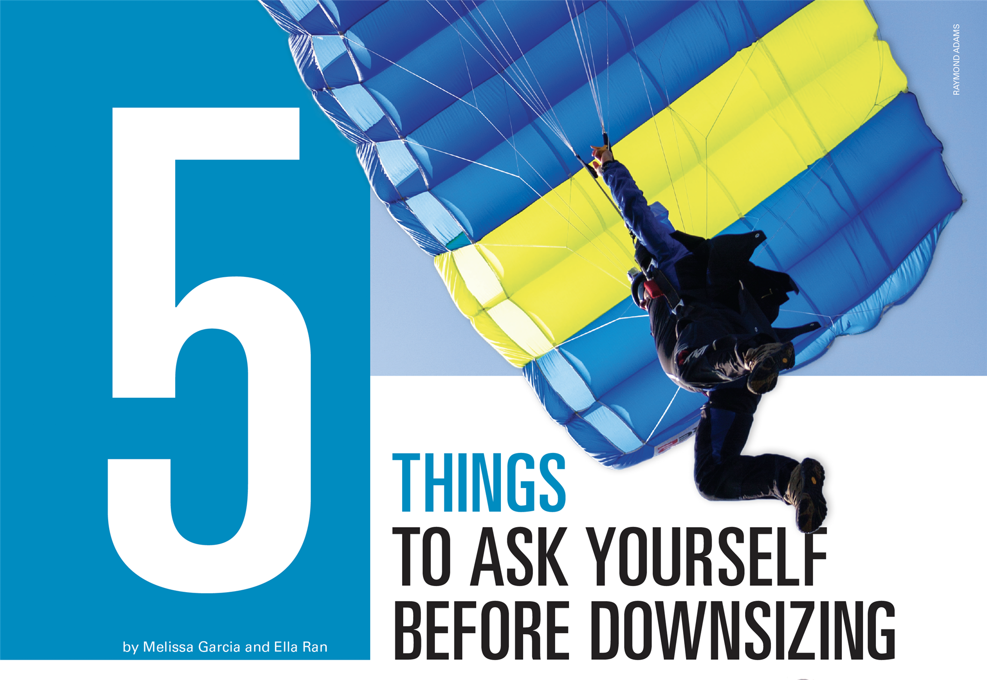 5 Things To Ask Yourself Before Downsizing